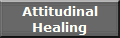 Attitudinal
Healing